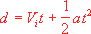 Formula for calculating displacent from initial velocity, acceleration, and time